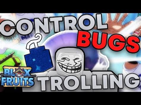 Control BUGS Trolling | Blox Fruits - YouTube