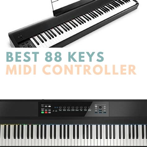 Best 88 Key Weighted MIDI Controller: Top 5 Review And Picks