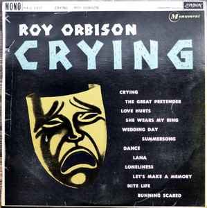 Roy Orbison - Crying (Vinyl) | Discogs