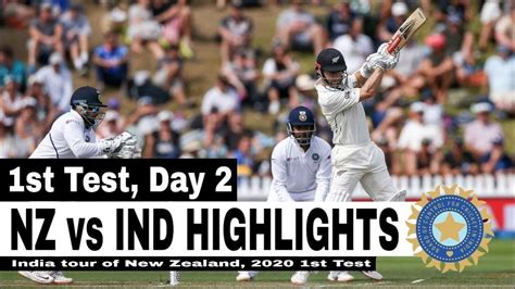 India vs New Zealand 1st Test Day 2 Full Highlights 2020 | IND vs NZ ...