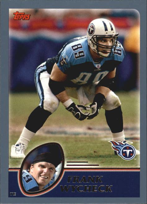 2003 Topps #22 Frank Wycheck - NM-MT