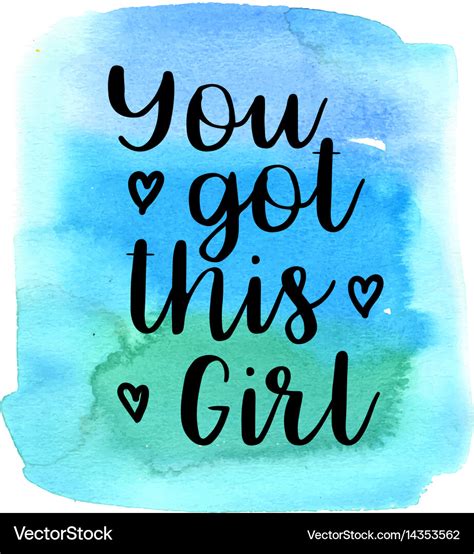 Girl You Got This Quotes - Jaclin Joanie