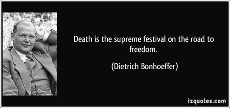 Dietrich Bonhoeffer Quotes On Death. QuotesGram