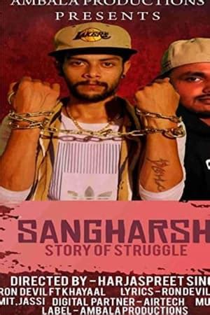 Sangharsh (2018) — The Movie Database (TMDB)