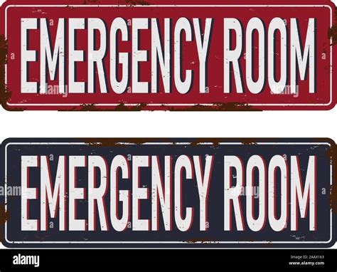 Vector illustration of red emergency room metal rusted sign Stock Vector Image & Art - Alamy