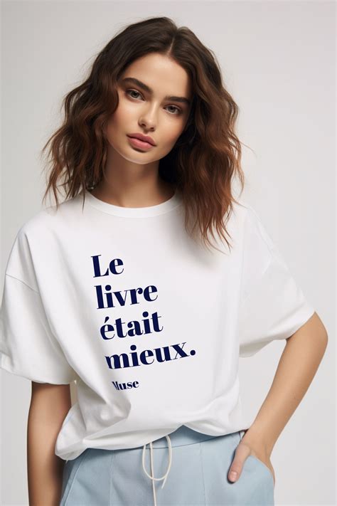 Tshirt littéraire femme | Livre et lecture | Style Parisienne | Idée cadeau lectrice | Style ...