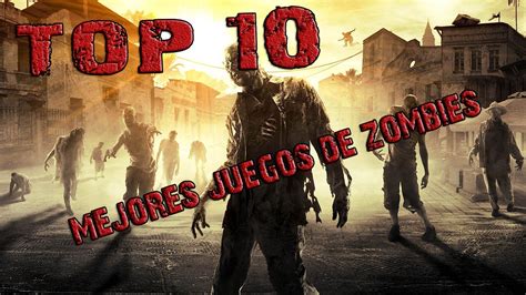 Top 10: Mejores juegos de zombies - YouTube