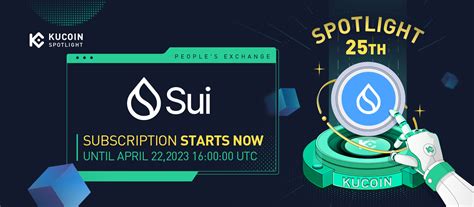 Announcement of Sui (SUI) Token Sale on KuCoin Spotlight| KuCoin