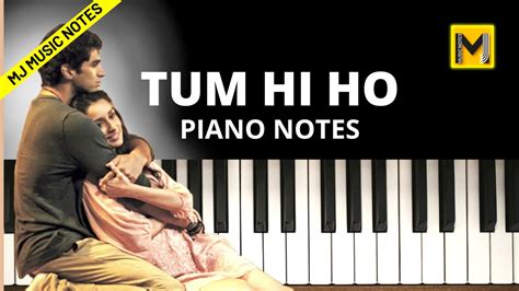 Tum Hi Ho Piano Notes | Song With Chords - Mj Music Notes