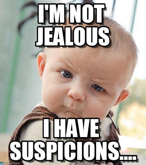 20 Jealous Memes That Has Taken Over The Internet | Funny babies, Baby ...