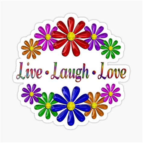 Live Laugh Love Stickers | Redbubble