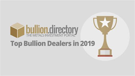 Top Bullion Dealers 2019 - Top Rated Dealers Listed by Category