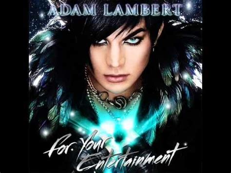 Adam Lambert For Your Entertainment [Audio] - YouTube