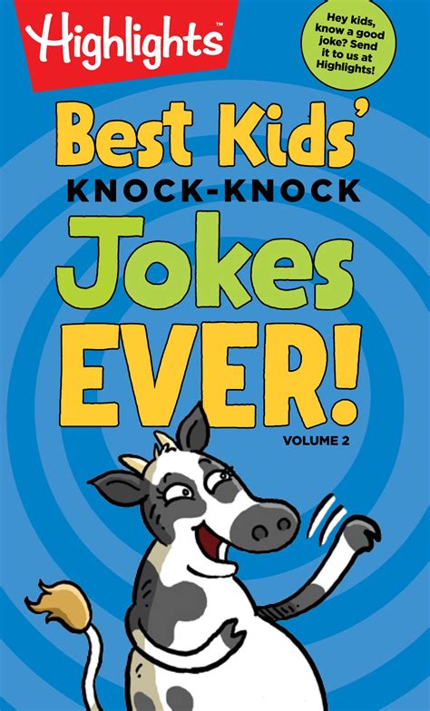 Best Kids' Knock-Knock Jokes Ever! Volume 2 by HIGHLIGHTS - Penguin Books Australia