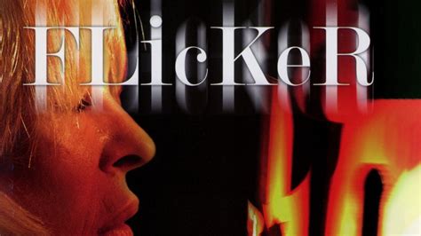 Watch Flicker (2009) Full Movie Free Online - Plex