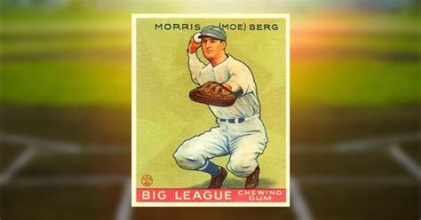 Was Baseball Player Moe Berg a World War II Spy? | Snopes.com