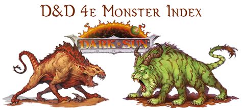 Burnt World of Athas - 4e Dark Sun Monster Index