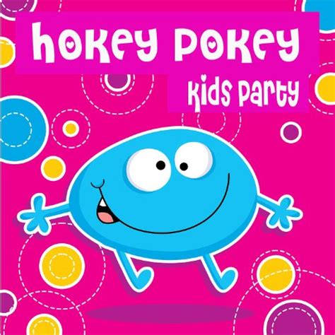 Hokey Pokey (Kids Party Mix) by Hokey Pokey Kids Party on Amazon Music ...