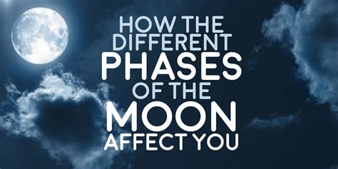 How The Different Phases of the Moon Affect You!