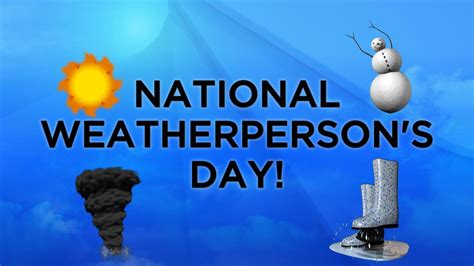 National Weatherperson's Day