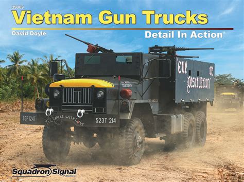 Vietnam Gun Trucks Detail in Action SS39009 — David Doyle Books