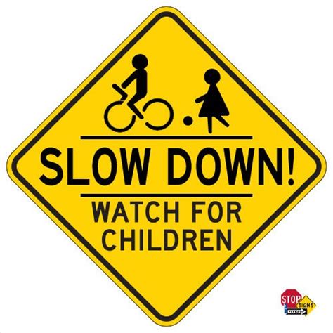 Slow Down Watch for Children Sign - 18X18 | School zone safety, Slow down, School zone