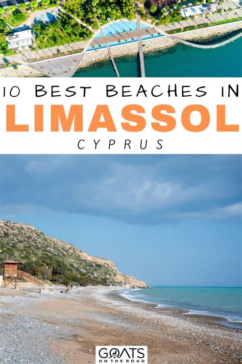 10 Best Beaches in Limassol, Cyprus - Goats On The Road