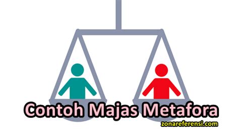 50+ Contoh Majas Metafora Beserta Pengertian dan Ciri-Cirinya [Lengkap]