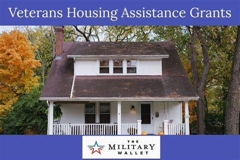 Housing Assistance Grants for Veterans | The Military Wallet