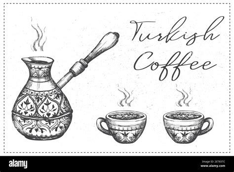 Ancient turk and coffee mugs on white background.Turkish Coffee text.Hand drawn Vector ...