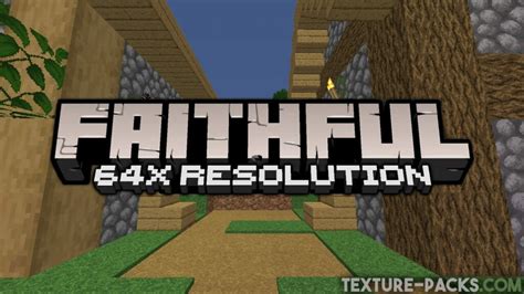 Faithful 64x Texture Pack 1.19, 1.19.2 → 1.18.2 - Download