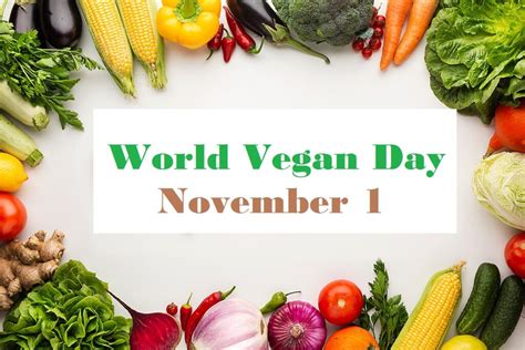 World Vegan Day 2023: Theme, History, What is Veganism? - Edudwar