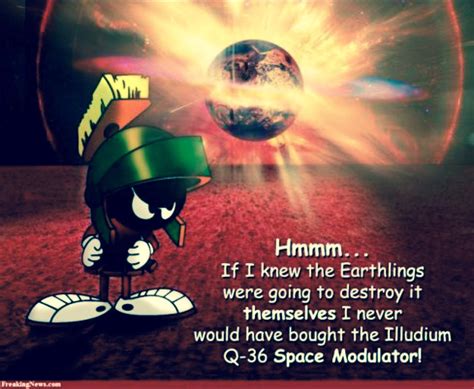 Illudium Q-36 Space Modulator, Marvin the Martin on Earthlings sick thinking | Marvin the ...