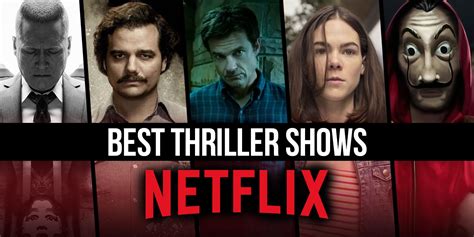 Best Thriller Shows on Netflix Right Now (February 2023) - Entertainer.news