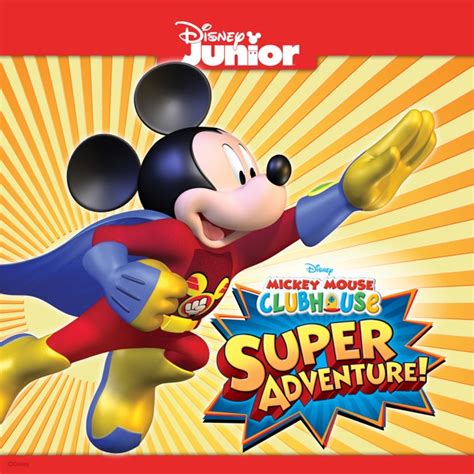 Mickey Mouse Clubhouse, Super Adventure! on iTunes