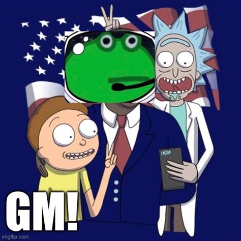 Rick And Morty Selfie with President Pepe - Imgflip