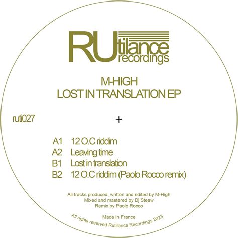 M-High - Lost In Translation EP [Rutilance Recordings] | Music ...