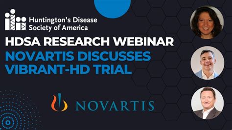 HDSA RESEARCH WEBINAR: Novartis Discusses the VIBRANT-HD Trial - YouTube