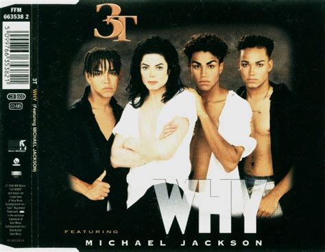 3T Featuring Michael Jackson – Why (1996, CD) - Discogs