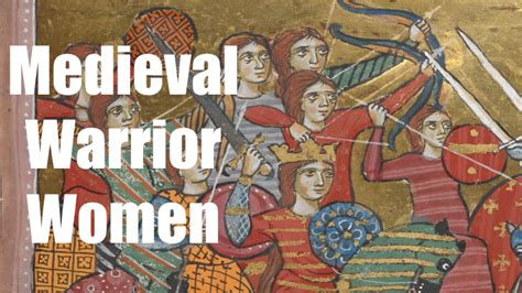 Ten Medieval Warrior Women - Medievalists.net