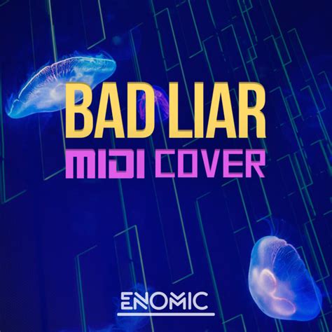 Imagine Dragons - Bad Liar (MIDI Cover) | EnoMic Record