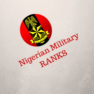 Nigerian Military Ranks - Army, Navy and Airforce Rankings