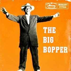 Big Bopper - The Big Bopper | Releases | Discogs