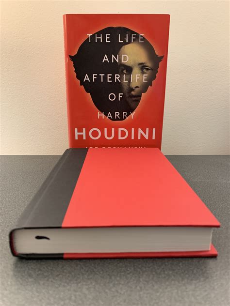 The Life and Afterlife of Harry Houdini [FIRST EDITION, FIRST PRINTING ...