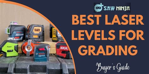 Best Laser Levels for Grading (2023 Guide) – Saw Ninja