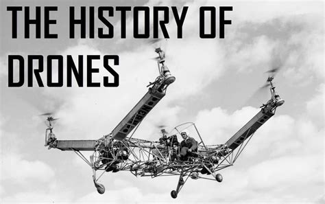 The History Of Drones (Timeline From 1907 To 2019) - Drone Tech Planet