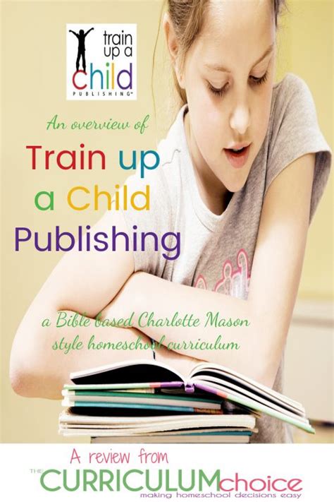 An Overview of Train up a Child Publishing - The Curriculum Choice