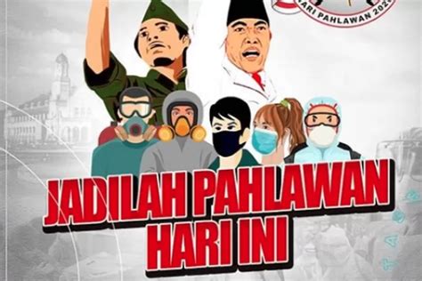 12 Ide Ucapan Selamat Hari Pahlawan 2023 Memotivasi, Cocok untuk ...