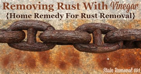 Removing Rust With Vinegar: Home Remedy For Rusty Metals