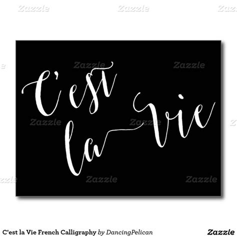 C'est la Vie French Calligraphy Postcard | Zazzle | C'est la vie ...